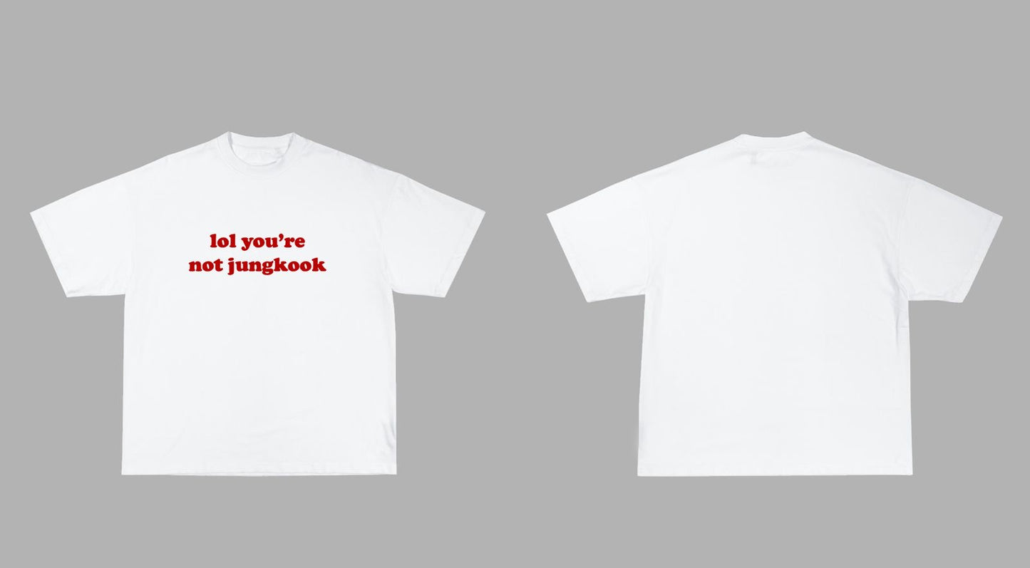 PLAYERA LOL YOU'RE NOT ...